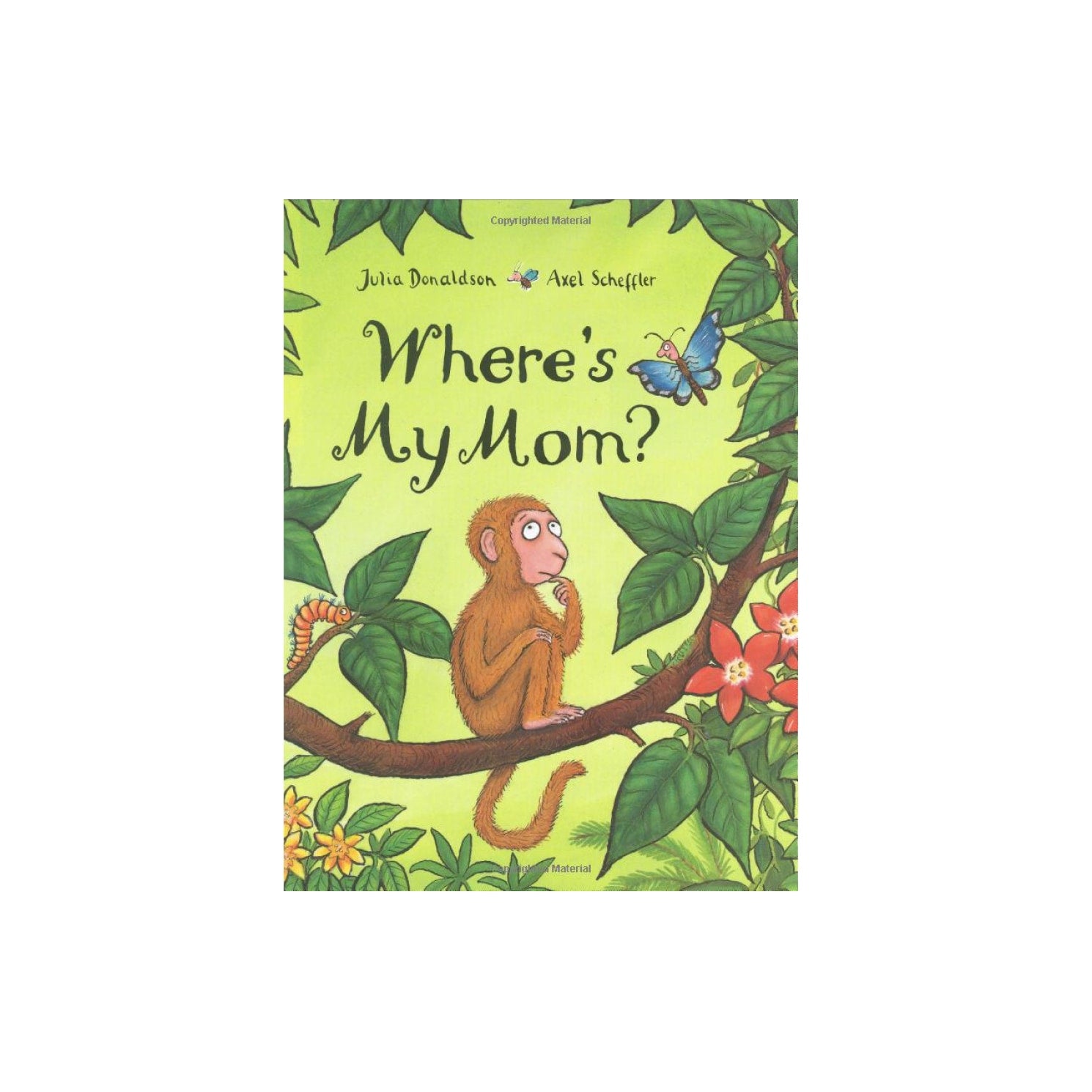 Where's My Mom? | Julia Donaldson